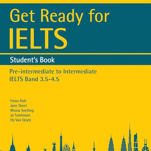 Get Ready for IELTS: Band 3.5-4.5